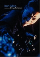 Iron Man: The Cinema of Shinya Tsukamoto артикул 10592d.