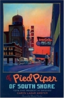 The Pied Piper Of South Shore: Toys and Tragedy in Chicago артикул 10690d.